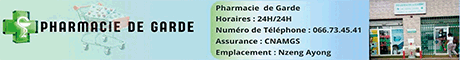 PHARMACIE DE GARDE DE NZENG AYONG